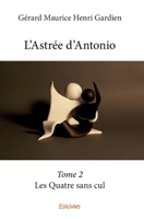 L’Astrée d’Antonio – Tome 2 (French Edition) 2414013087 Book Cover