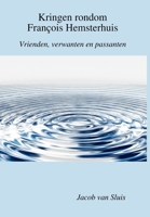 Kringen Rondom Fran?ois Hemsterhuis 0244061742 Book Cover