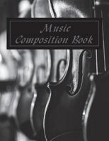 Music Composition Book: Black & White Violin Music Composition Notebook Large (8.5x11) 100 Pages 1720666547 Book Cover