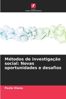 Métodos de investigação social: Novas oportunidades e desafios (Portuguese Edition) 6207873033 Book Cover