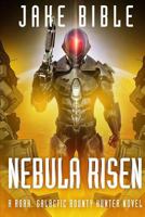 Nebula Risen 1925597725 Book Cover