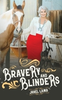 Bravery and Blinders 1957255161 Book Cover
