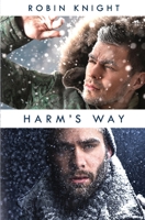 Harm's Way B09DDZDPNH Book Cover