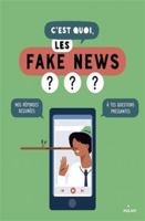 C'est quoi, les fake news ? 2408014654 Book Cover