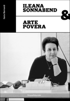 Ileana Sonnabend and Arte Povera 8836659616 Book Cover