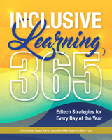 Inclusive Learning 365: Edtech Strategies for Every Day of the Year 156484885X Book Cover