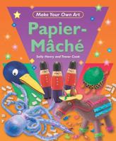 Papier-Mache 1448815878 Book Cover