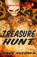 Treasure Hunt : A Barton Family Adventure - Book 3 1733490523 Book Cover