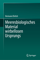 Meeresbiologisches Material wirbellosen Ursprungs (German Edition) 3031512812 Book Cover