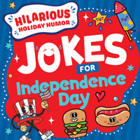 Jokes for Independence Day 1482471957 Book Cover