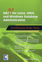 DB2 9.7 for Linux, UNIX, and Windows Database Administration: Certification Study Notes 158347367X Book Cover