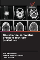 Obustronne samoistne przetoki tętniczo-jaskiniowe 6630331559 Book Cover