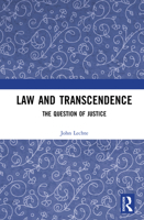 Law and Transcendence: The Question of Justice 1041064705 Book Cover