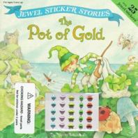 The Pot of Gold (Jewel Sticker Stories) 0448417022 Book Cover