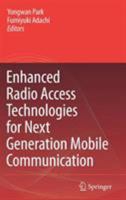 Enhanced Radio Access Technologies for Next Generation Mobile Communication 0387227156 Book Cover