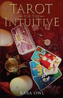 Tarot for the Intuitive 1543022847 Book Cover