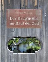 Der Krug’n-Hof im Radl der Zeit 3741274925 Book Cover