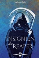 Insignien der Reaper: Tanira Bd.1 (German Edition) 3384239342 Book Cover