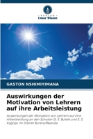 Auswirkungen der Motivation von Lehrern auf ihre Arbeitsleistung (German Edition) 6208144949 Book Cover
