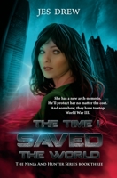 The Time I Saved the World 1500866466 Book Cover