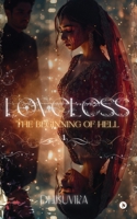 Loveless: The Beginning of Hell B0FT8VHFQT Book Cover