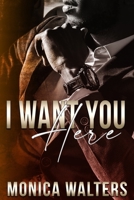 I Want You Here B0BD2BK1ZC Book Cover
