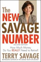 The New Savage Number: How Much Money Do You Really Need to Retire? 0470538767 Book Cover