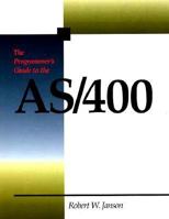 The Programmer's Guide to the As/400 0877092605 Book Cover