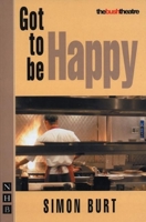 Got to Be Happy 1854597469 Book Cover