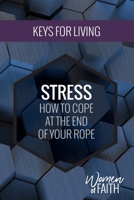 Women of Faith: Stress 1792419007 Book Cover