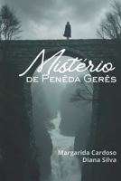 Mistério de Penêda Gerês (Portuguese Edition) B0GCCP98HV Book Cover