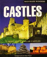 Castles 75 Most Spectacular Castles 1845734017 Book Cover