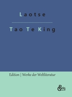 Tao Te King: Daodejing 3966377144 Book Cover