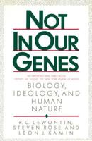 Not in Our Genes 0140135251 Book Cover