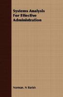 Systems Analysis For Effective Administration 1015049745 Book Cover