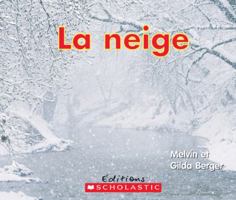 La Neige 0545982790 Book Cover