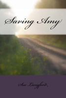 Saving Amy 1499247214 Book Cover