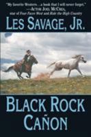 Black Rock Canon: A Western Story (Five Star Western Series) 0843959916 Book Cover
