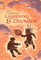 The Legend of Lightning and Thunder 192709528X Book Cover