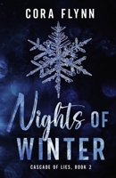 Nights of Winter: A Contemporary Reverse Harem Romance (Cascade of Lies) 199903886X Book Cover