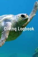 Diving Logbook: HUGE Logbook for 100 DIVES! Scuba Diving Logbook, Diving Journal for Logging Dives, Diver's Notebook, 6 x 9 inch 1695394011 Book Cover