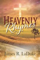 Heavenly Rhymes 179387297X Book Cover