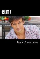 Cut! 1492327115 Book Cover