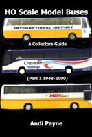 HO Scale Model Buses 1291049541 Book Cover