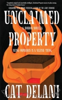 Unclaimed Property B0F9261GM2 Book Cover