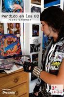 Perdido en los 80 197978275X Book Cover