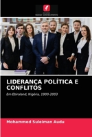 Liderança Política E Conflitos 6202959487 Book Cover