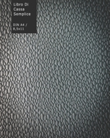 Libro Di Cassa Semplice: Agenda dei conti di casa - 110 pagine 1661946798 Book Cover