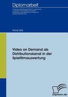 Video on Demand ALS Distributionskanal in Der Spielfilmauswertung 3836651475 Book Cover