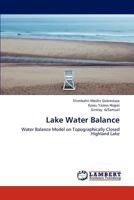 Lake Water Balance: Water Balance Model on Topographically Closed Highland Lake 3659161292 Book Cover